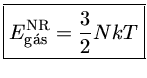 E_{gas}=\frac{3}{2}NkT