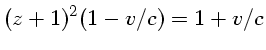(z+1)^2 (1-v/c)={1+v/c}