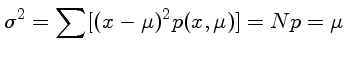 $\sigma^2 = \sum [(x-\mu)^2 p(x,\mu)] = Np = \mu$