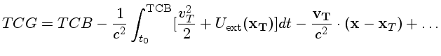 TCG=TCB - \frac{1}{c^2}\int_{t_0}^{\mathrm{TCB}} [\frac{v_T^2}{2}+U_\mathrm{ext}({\bf x_T})]dt -
\frac{{\bf v_T}}{c^2}\cdot ({\bf x - x}_T) + \ldots