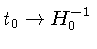 $\displaystyle t_0 \rightarrow H_0^{-1}$